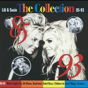 Lili & Susie - Lili & Susie/The Collection 85-93
