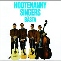Hootenanny Singers - Bästa