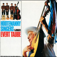 Hootenanny Singers - Hootenanny Singers sjunger Evert Taube