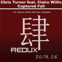Chris Turner feat. Claire Willis - Captured Fall