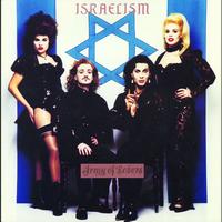 Army Of Lovers - Israelism