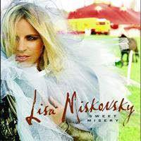Lisa Miskovsky - Sweet Misery