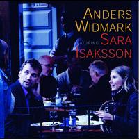 Anders Widmark - Anders Widmark Featuring Sara Isaksson