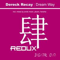 Dereck Recay - Dream Way