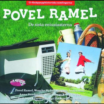 Povel Ramel - Povel Ramel/De sista entusiasterna