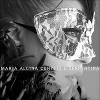 Maria Alcina - Maria Alcina, confete e serpentina