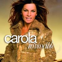 Carola - Invincible
