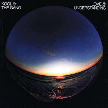 Kool & The Gang - Love & Understanding