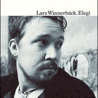 Lars Winnerbäck - Elegi