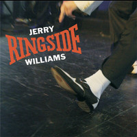 Jerry Williams - Ringside