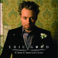 Eric Gadd - C'mon C'mon Let's Love