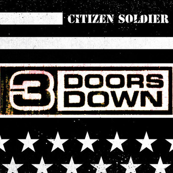 3 Doors Down - Citizen Soldier