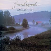 Björn J:son Lindh - Svensk rapsodi (2007 mastering)