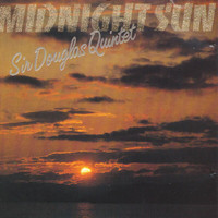 Sir Douglas Quintet - Midnight Sun