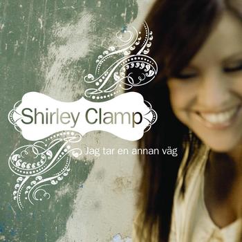 Shirley Clamp - Jag tar en annan väg