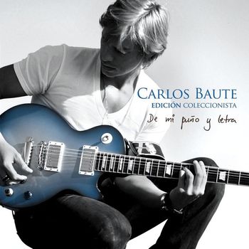Carlos Baute - De mi puño y letra - Edicion Coleccionista