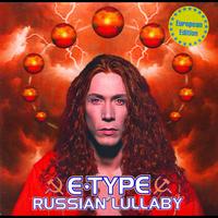 E-Type - Russian Lullaby (Radio Edit)