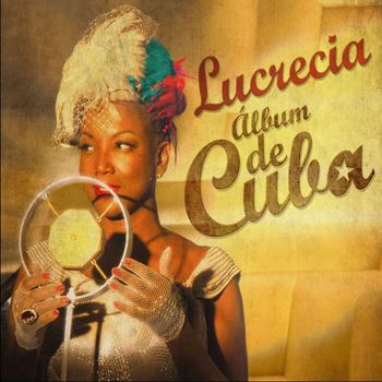 Lucrecia - Album de Cuba