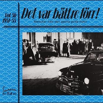 Various Artists - Det var bättre förr Volym 5 b 1951-55