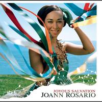 Joann Rosario - Joyous Salvation