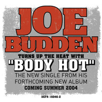 Joe Budden - Body Hot