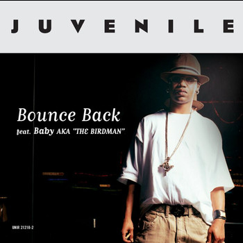 Juvenile - Bounce Back (Explicit)