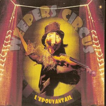 Weepers Circus - L'épouvantail