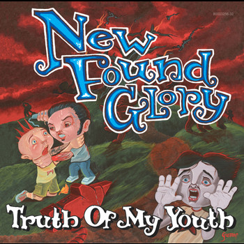 New Found Glory - Truth Of My Youth