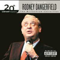 Rodney Dangerfield - Best Of/20th Century