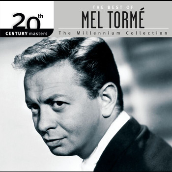 Mel Tormé - Best Of/20th Century