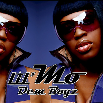 Lil' Mo - Dem Boyz