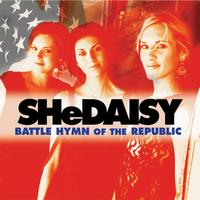 SHeDAISY - Battle Hymn Of The Republic