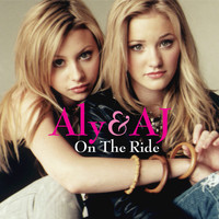 Aly & AJ - On The Ride