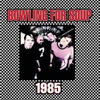 Bowling For Soup - 1985