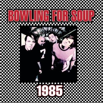 Bowling For Soup - 1985