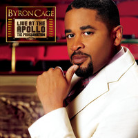 Byron Cage - Byron Cage Live At The Apollo The Proclamation