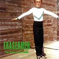 Erasermen - The stone and the smile