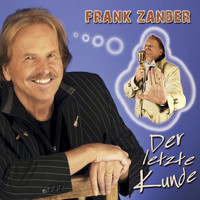 Frank Zander - Der letzte Kunde