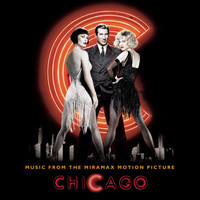 Original Motion Picture Soundtrack - Chicago - Music From The Miramax Motion Picture