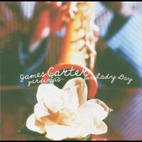 James Carter - Gardenias For Lady Day