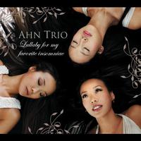 Ahn Trio - Lullaby For My Favorite Insomniac