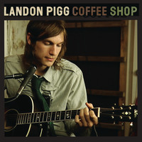 Landon Pigg - Coffee Shop