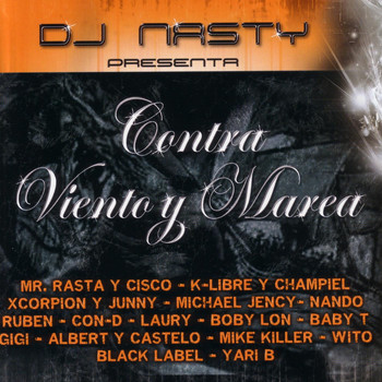 Various Artists - DJ Nasty Presenta - Contra Viento Y Marea