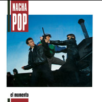 Nacha Pop - El Momento