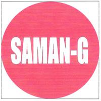 Saman g - Saman g