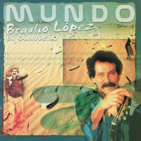 Braulio López - Mundo