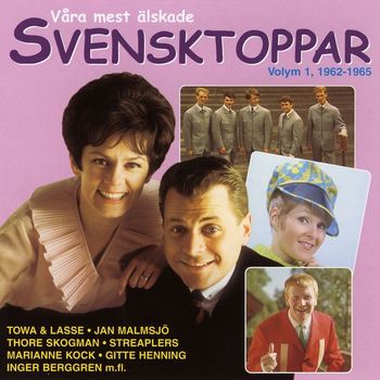 Blandade artister - Våra mest älskade svensktoppar, Vol. 1, 1962-1965