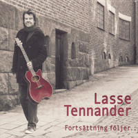 Lasse Tennander - Fortsättning följer...