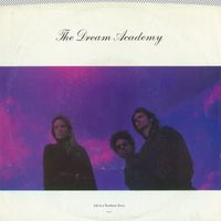 The Dream Academy - Life in a Northern Town / Test Tape No. 3 (45 Version)