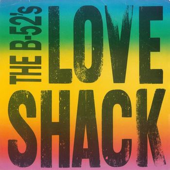 The B-52's - Love Shack (Edit) / Channel Z